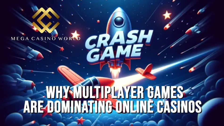 Crash Games: Why Fast-Paced Multiplier Gaming is Dominating Online Casinos in 2025