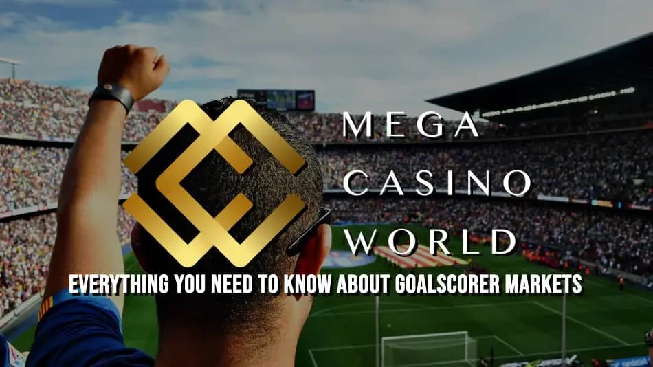Everything You Need to Know About Goalscorer Markets